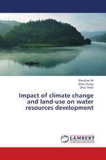 Impact of climate change and land-use on water resources development