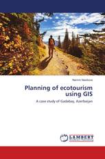 Planning of ecotourism using GIS