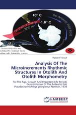 Analysis Of The Microincrements Rhythmic Structures In Otolith And Otolith Morphometry