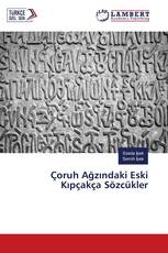 Çoruh Ağzındaki Eski Kıpçakça Sözcükler