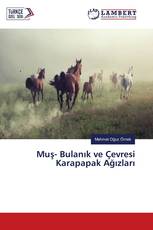 Muş- Bulanık ve Çevresi Karapapak Ağızları