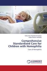 Comprehensive Standardized Care for Children with Hemophilia