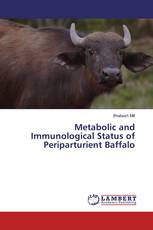 Metabolic and Immunological Status of Periparturient Baffalo