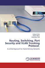 Routing, Switching, Port Security and VLAN Trunking Protocol