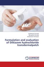 Formulation and evaluation of Diltiazem hydrochloride transdermalpatch