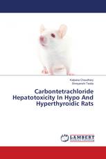 Carbontetrachloride Hepatotoxicity In Hypo And Hyperthyroidic Rats
