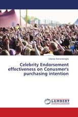 Celebrity Endorsement effectiveness on Conusmer's purchasing intention