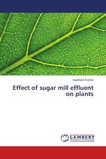 Effect of sugar mill effluent on plants