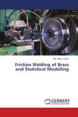 Friction Welding of Brass and Statistical Modelling