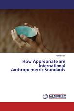 How Appropriate are International Anthropometric Standards