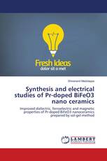 Synthesis and electrical studies of Pr-doped BiFeO3 nano ceramics