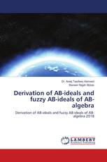 Derivation of AB-ideals and fuzzy AB-ideals of AB-algebra