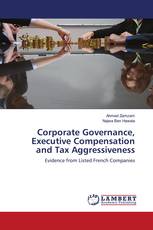 Corporate Governance, Executive Compensation and Tax Aggressiveness