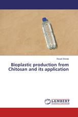 Bioplastic production from Chitosan and its application