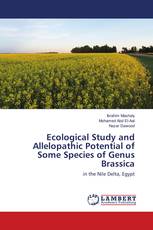 Ecological Study and Allelopathic Potential of Some Species of Genus Brassica