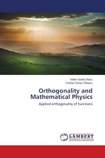 Orthogonality and Mathematical Physics