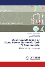 Quantum Modeling of Some Potent Non-toxic Anti-HIV Compounds.