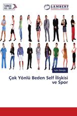 Çok Yönlü Beden Self İlişkisi ve Spor