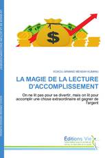 LA MAGIE DE LA LECTURE D'ACCOMPLISSEMENT