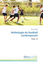 Anthologie du football contemporain