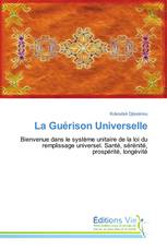 La Guérison Universelle