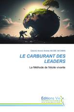 LE CARBURANT DES LEADERS