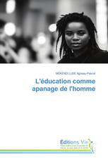 L'éducation comme apanage de l'homme