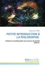 PETITE INTRODUCTION À LA PHILOSOPHIE