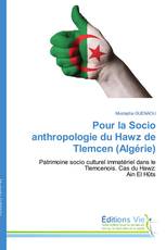 Pour la Socio anthropologie du Hawz de Tlemcen (Algérie)