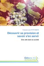 Découvrir sa provision et savoir s'en servir