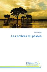 Les ombres du passés