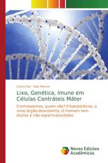 Lixo, Genética, Imune em Células Contráteis Máter