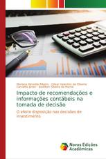 Impacto de recomendações e informações contábeis na tomada de decisão