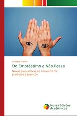 Do Empréstimo a Não Posse