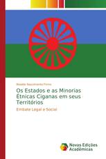 Os Estados e as Minorias Étnicas Ciganas em seus Territórios