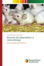 Animais de laboratório: o camundongo