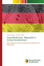 Transferências, Migração e Ciclos Económicos