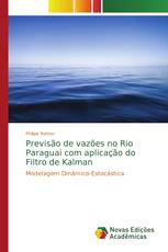 Previsão de vazões no Rio Paraguai com aplicação do Filtro de Kalman