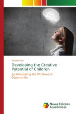 Developing the Creative Potential of Children