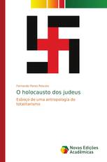 O holocausto dos judeus