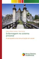 Enfermagem no sistema prisional