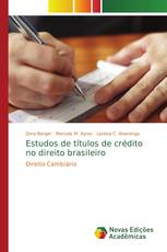 Estudos de títulos de crédito no direito brasileiro