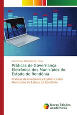 Práticas de Governança Eletrônica dos Municípios do Estado de Rondônia