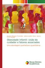 Obesidade infantil: visão do cuidador e fatores associados