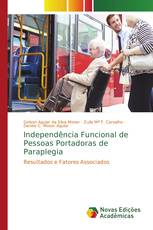 Independência Funcional de Pessoas Portadoras de Paraplegia