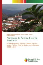 Formação da Política Externa Brasileira