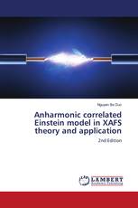 Anharmonic correlated Einstein model in XAFS theory and application