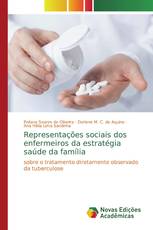 Representações sociais dos enfermeiros da estratégia saúde da família