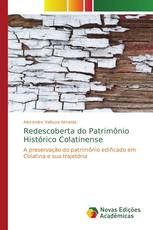 Redescoberta do Patrimônio Histórico Colatinense