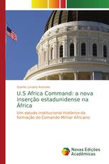 U.S Africa Command: a nova inserção estadunidense na África